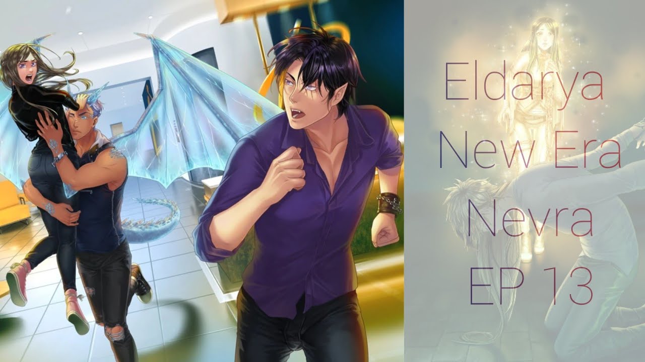Eldarya New Era - EP 13 [NEVRA] Parte 5