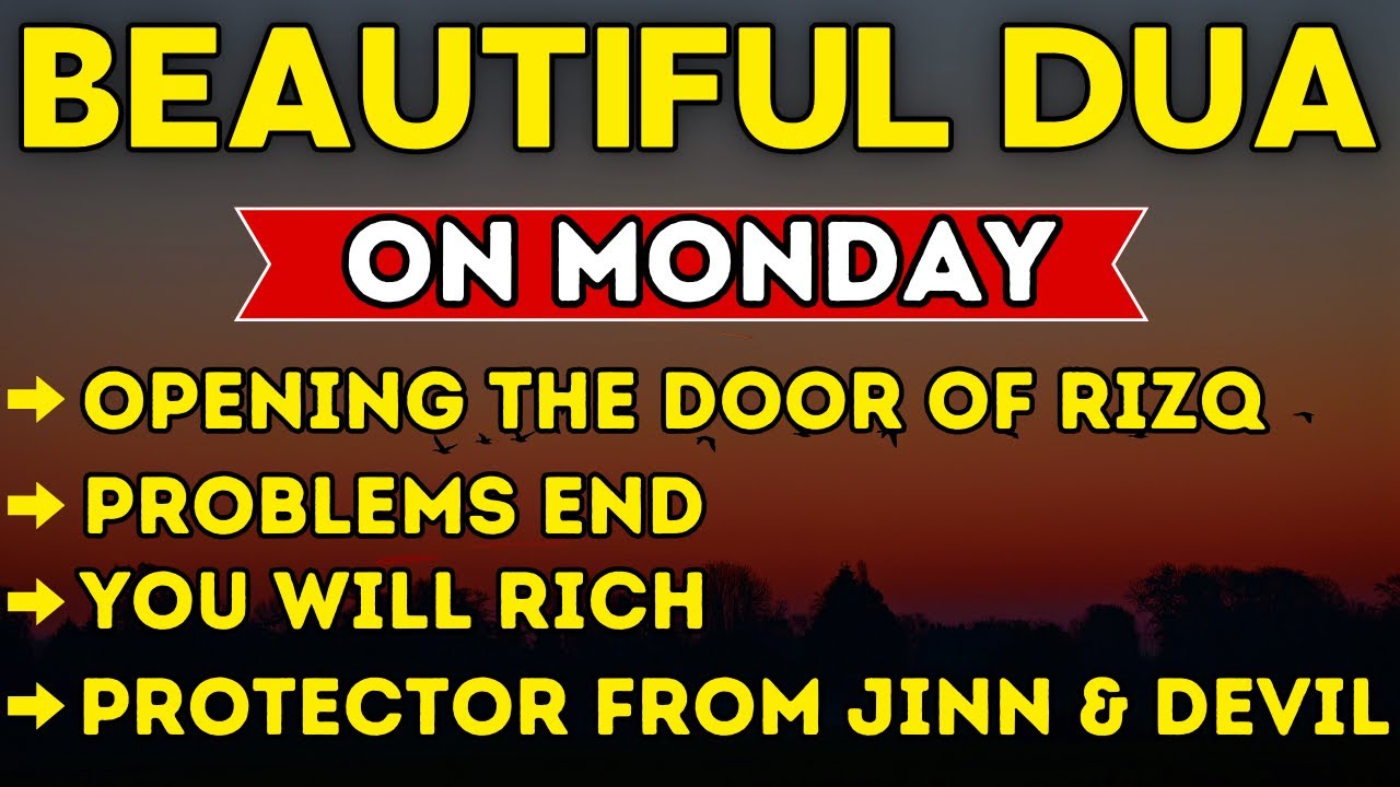 BEAUTIFUL DUA ON MONDAY | For Protection | Blessings | Rizq | Wealth | Tasbih | Soothing Relaxation🌺