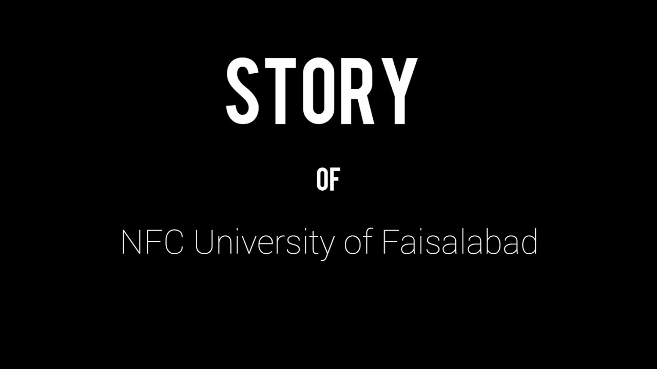 Story of NFC university of Faisalabad #Director Mohammad Ashraf Doger #NFC IEFR faisalabad