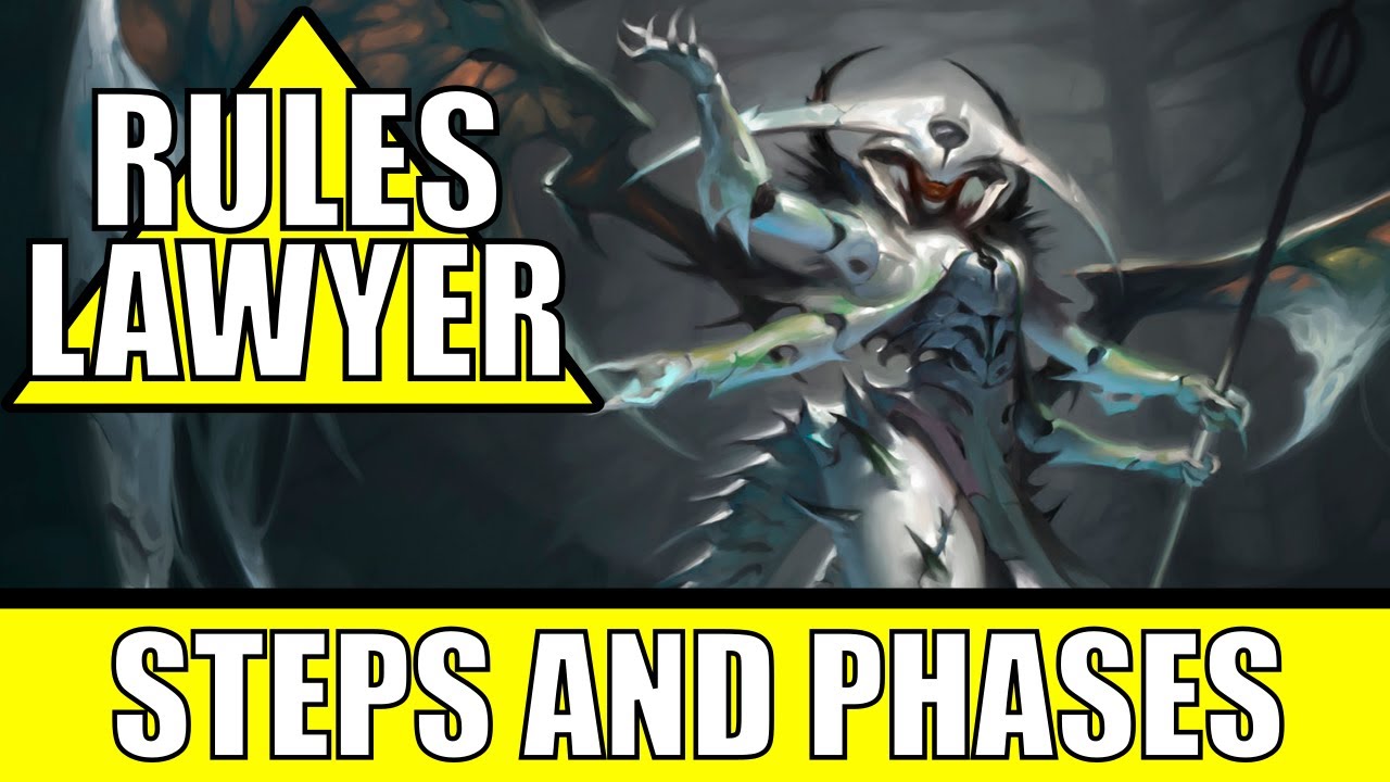 The Steps and Phases of MTG (In-Depth Guide) | RULES LAWYER