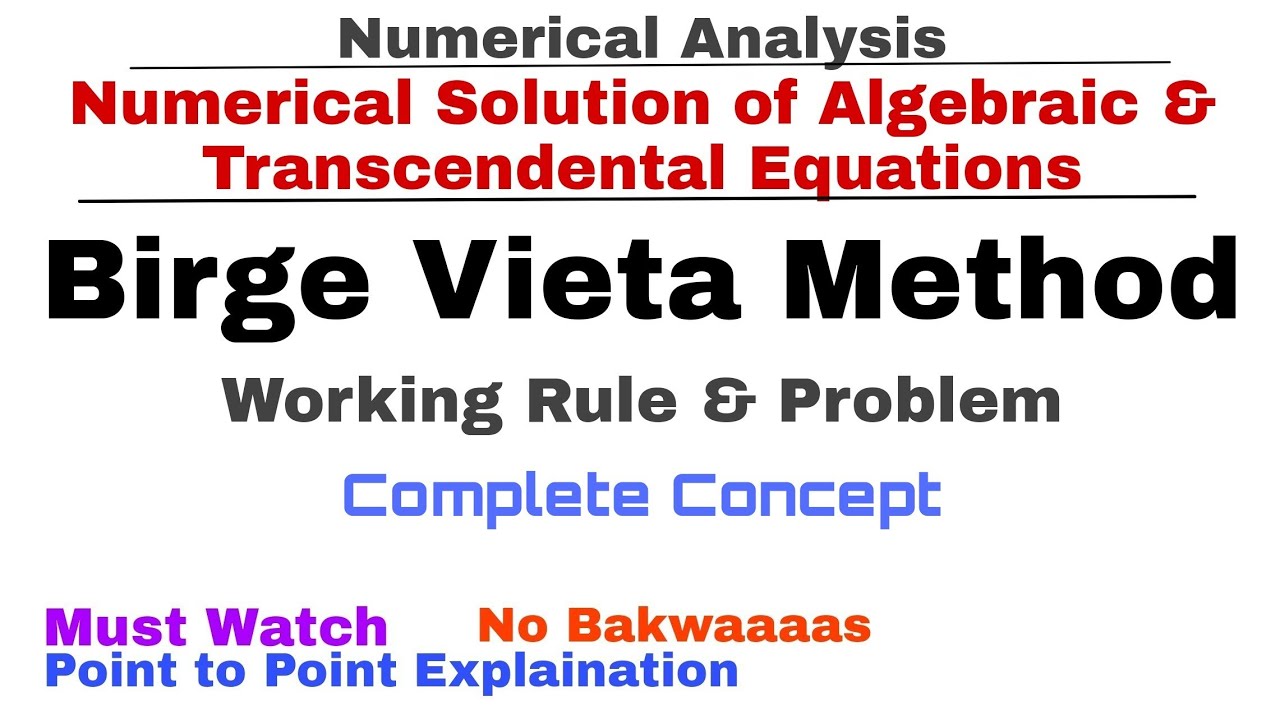 8. Birge Vieta Method | Working Rule & Problem#1 | Complete Concept | Numerical Methods