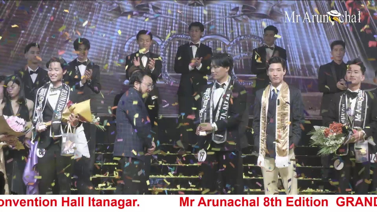 Mr Arunachal 8th Edition GRAND FINALEat D.K. Convention Hall.