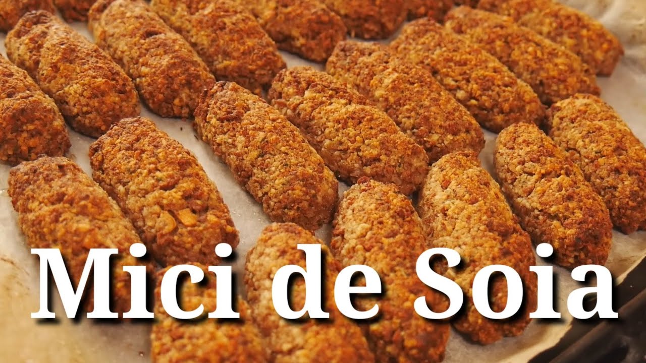 Mici de Soia cu Nuca - Reteta
