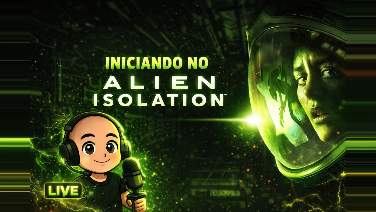 ZERANDO ALIEN ISOLATION? – MEDO, SUSTOS e Sobrevivência AO VIVO!
