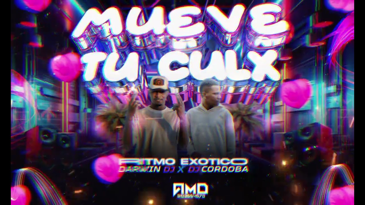 MUEVE TU CULO (RITMO EXOTICO) DARWIN DJ❌DJ CORDOBA❌JEAN DJ