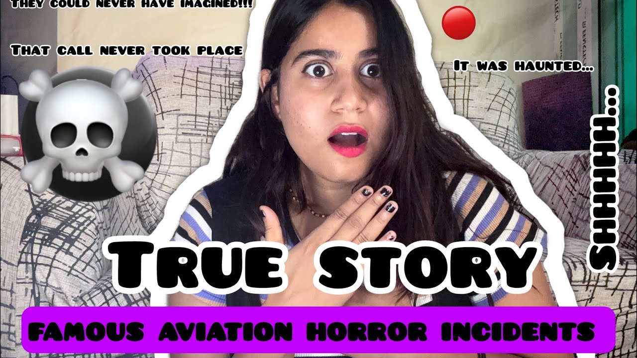 Storytime | Top 3 Aviation HORROR Incidents | Real HAUNTED Stories of Cabin Crew