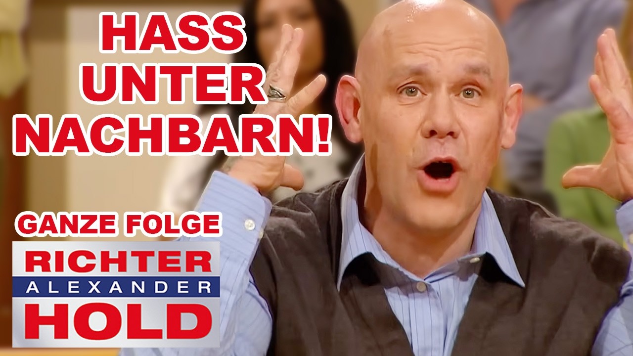 Nachbarschafts-KRIEG! Hass-Nachbar unter Auto eingeklemmt! |GANZE FOLGE| Richter Alexander Hold