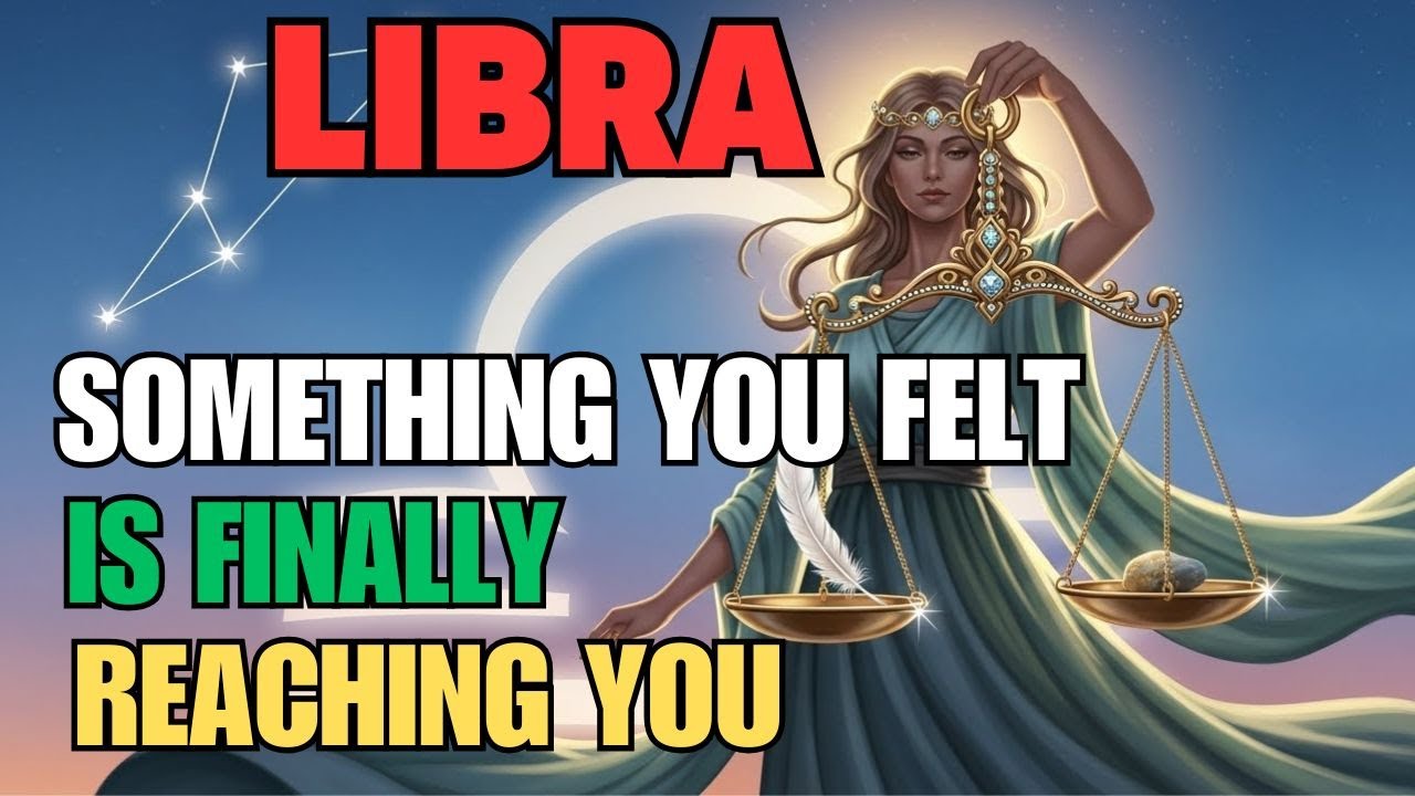 LIBRA ♎ Something Is About to Touch Your Life — And It Matters More Than You Think 🌙✨