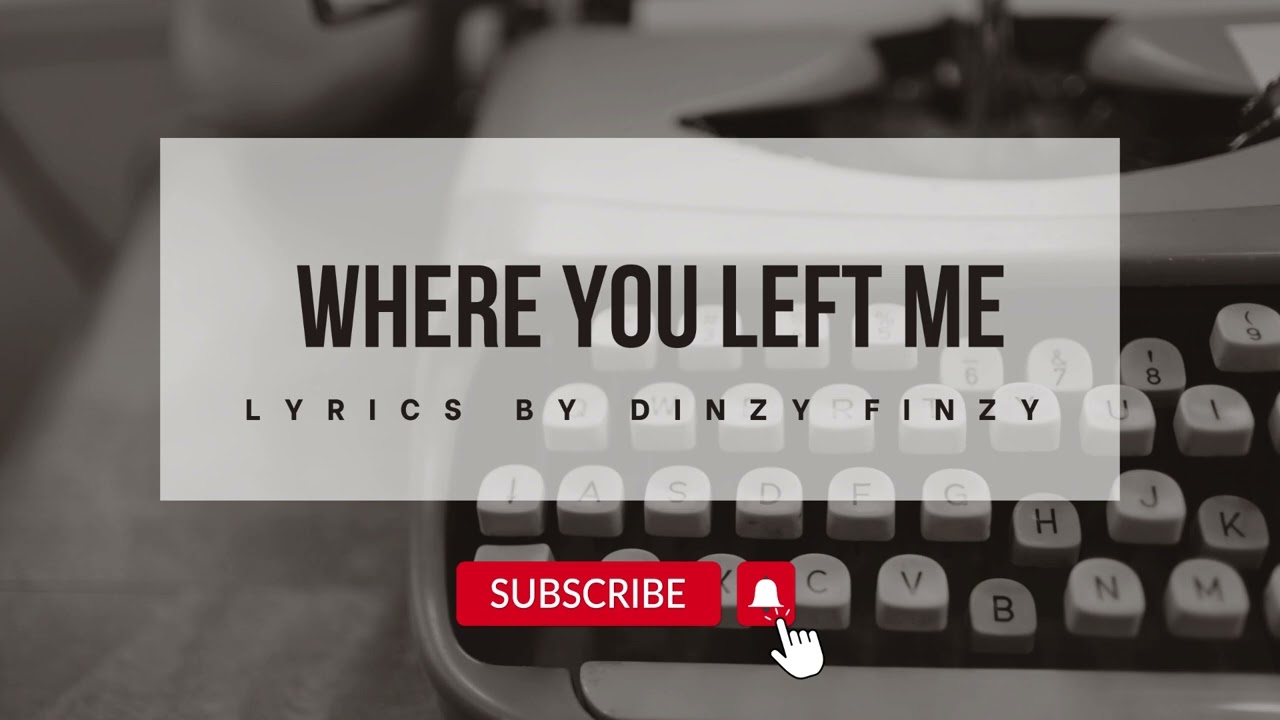 Where You Left Me