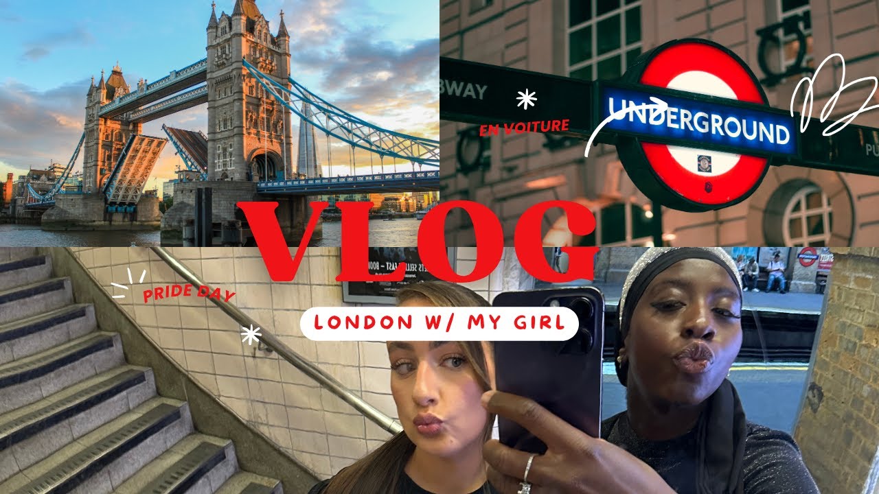 VLOG - Amy à London w/my girl