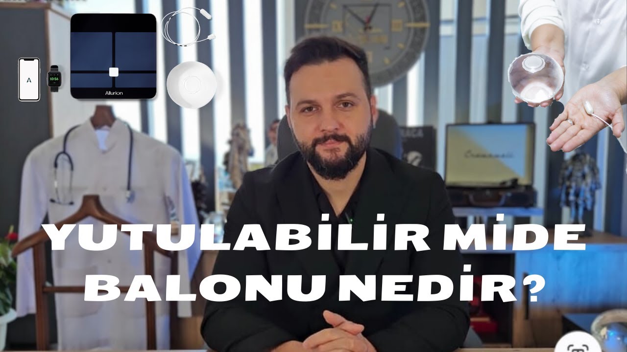 Yutulabilir Mide Balonu Nedir? Sorularınızın Cevabı Bu Videoda