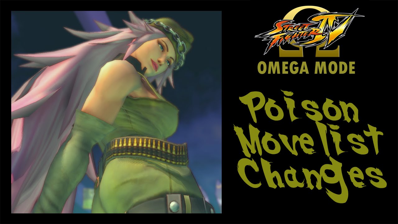 USFIV: Omega Mode - Poison Move List Changes