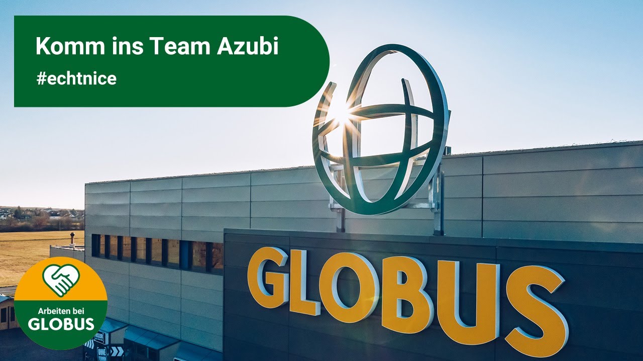 Ausbildung bei GLOBUS – Komm ins Team Azubi