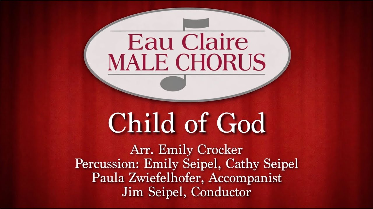 Child of God - Arr. Emily Crocker