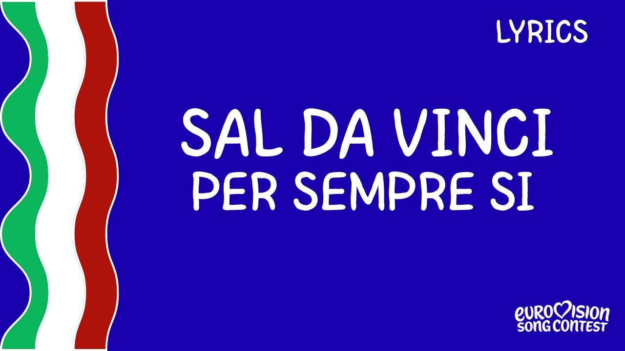 LYRICS - TESTO | SAL DA VINCI - PER SEMPRE SI | EUROVISION 2026 ITALY
