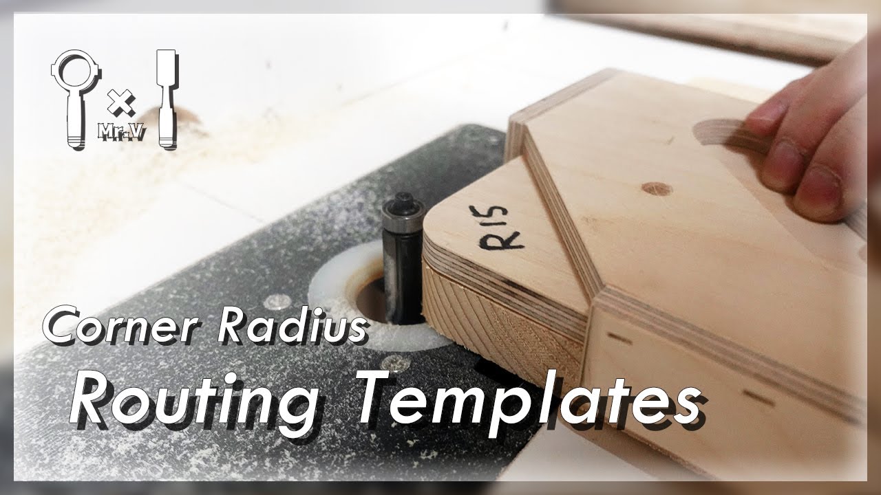 DIY Corner Radius Routing Templates│修邊機導圓角快速模板 ➲ Free Plans #073