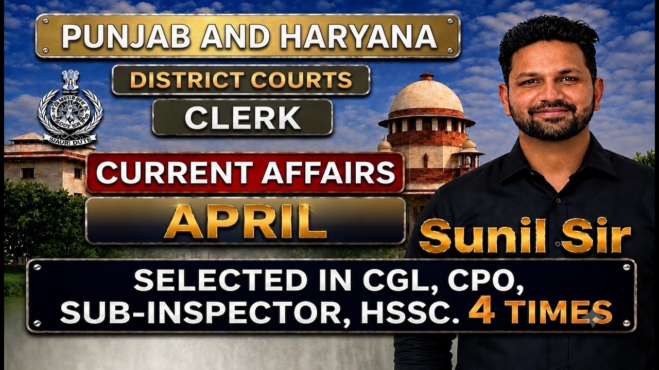 CURRENT AFFAIRS APRIL  Punjab & Haryana High Court Clerk    by sunil sir