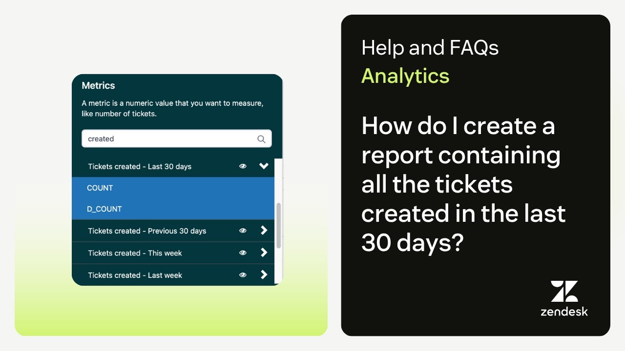 How do I create a report containing all the tickets created in the last 30 days?