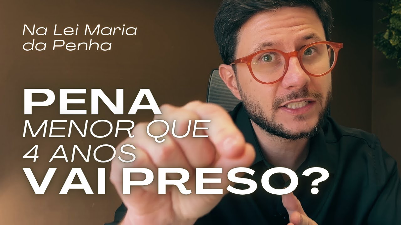 Condenado com pena baixa pode ser preso? Lei Maria da Penha na Prática | Defesa do Homem