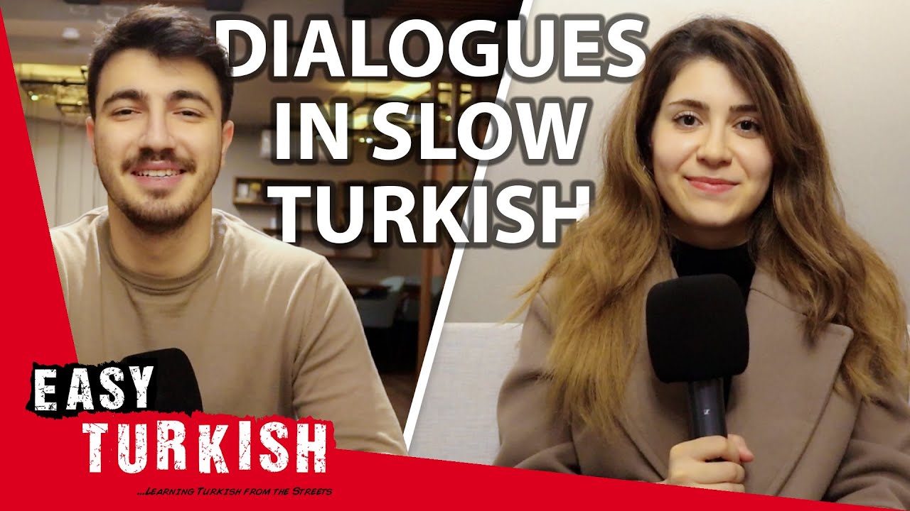Basic Dialogues in Slow Turkish | Super Easy Turkish 83