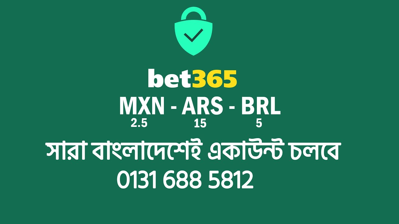 MXN,BRL,ARS Bet365 new account 2025। নতুন একাউন্ট এর প্রয়োজনে।BET365 Account Open