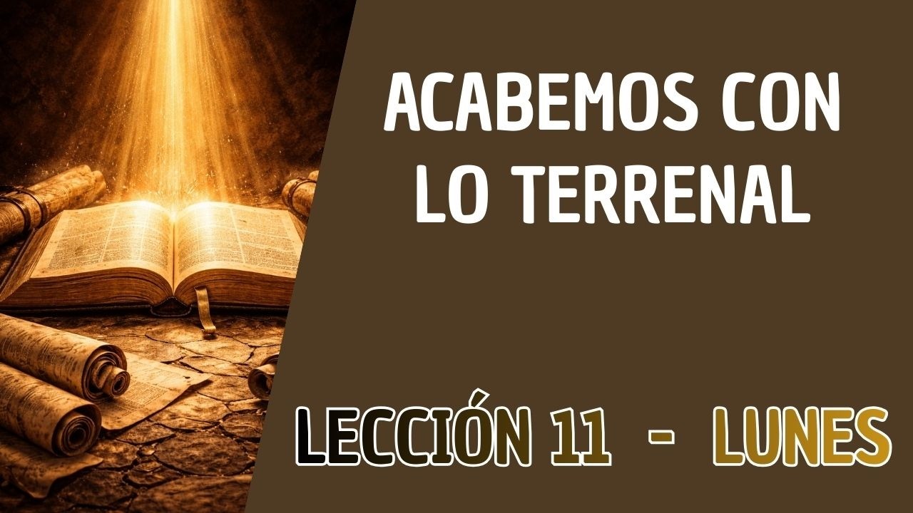 Repaso día por día lunes 9 de marzo - renovación en el conocimiento - Escuela sabática