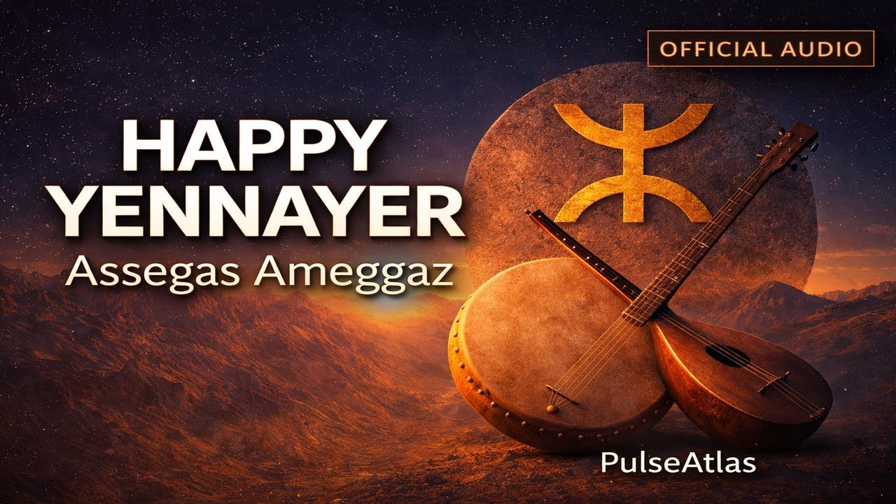 Happy Yennayer | Assegas Ameggaz | ⴰⵙⴻⴳⴳⴰⵙ ⴰⵎⴻⴳⴳⴰⵣ (Official Audio)