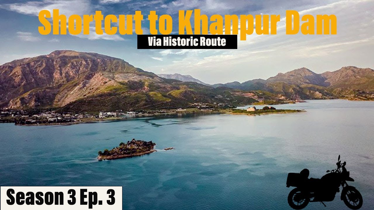 Shortcut to Khanpur Dam