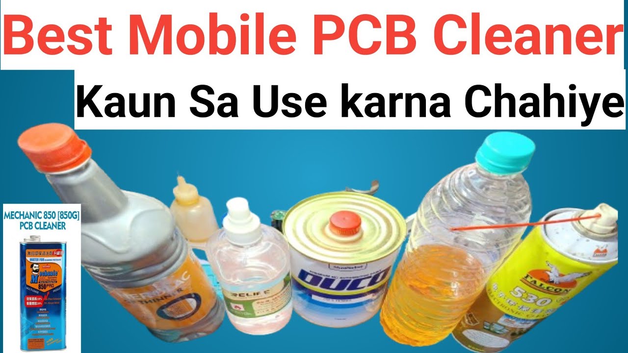 Best Mobile PCB Cleaner😝Best PCB Cleaner PCB Cleaner Board Acetone Ip B Quality Kamal Liquid Thinar