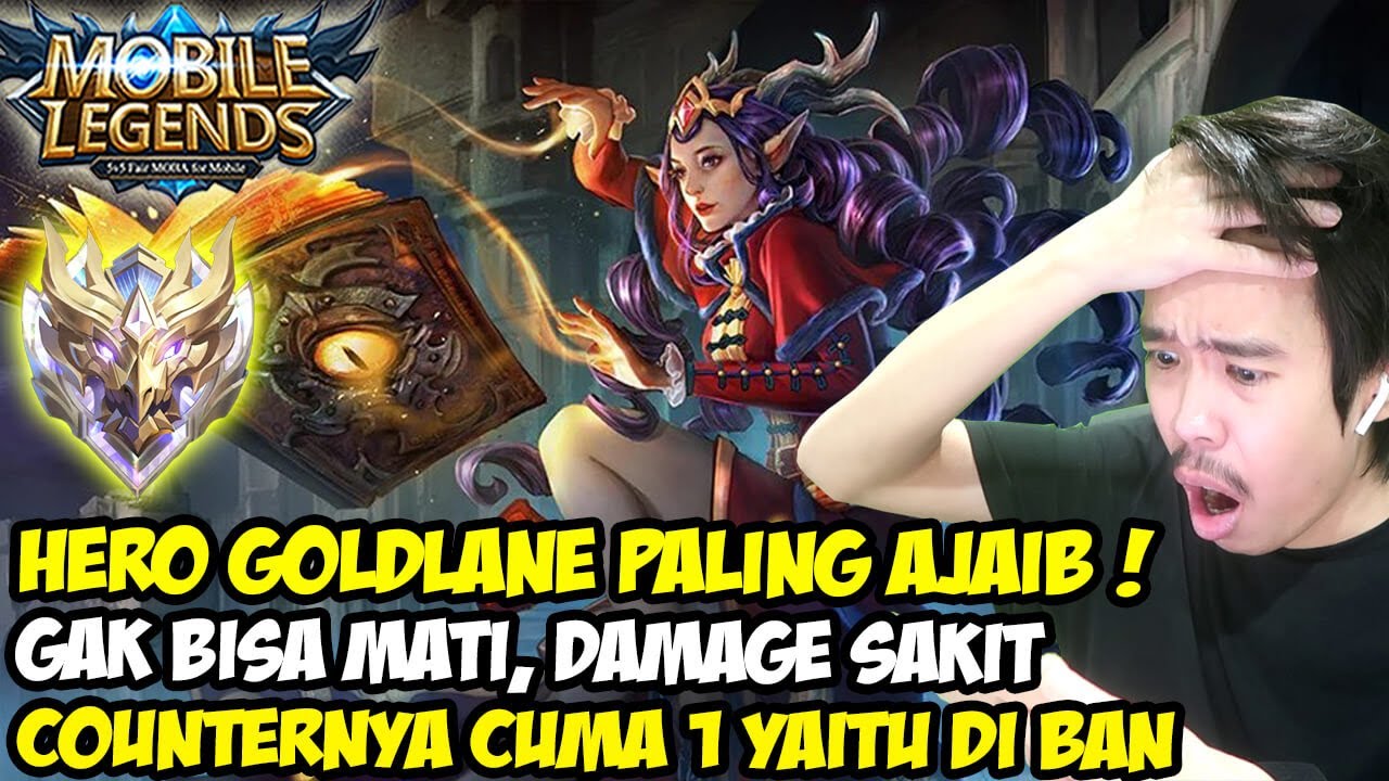 HERO GOLDLANE PALING AJAIB GAK BISA DI BURST, DAMAGE SAKIT, WAR BISA TAHAN LAMA! GILA DAH POKOKNYA !