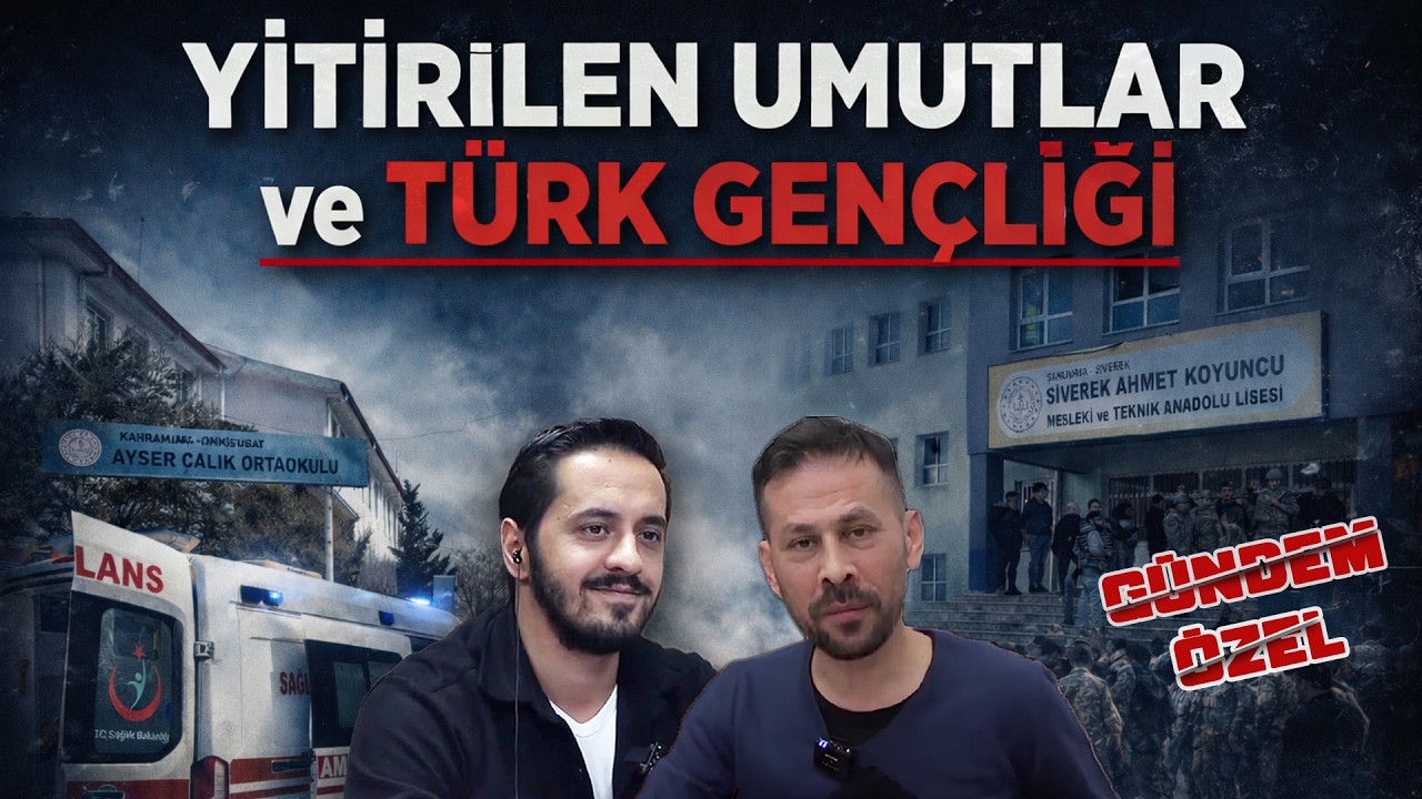 Yitirilen umutlar ve T&uuml;rk gen&ccedil;liği | G&uuml;ndem &Ouml;zel | Eray &Ccedil;elebi - Serkan &Ouml;z