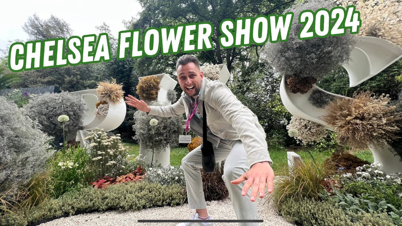Chelsea Flower Show 2024