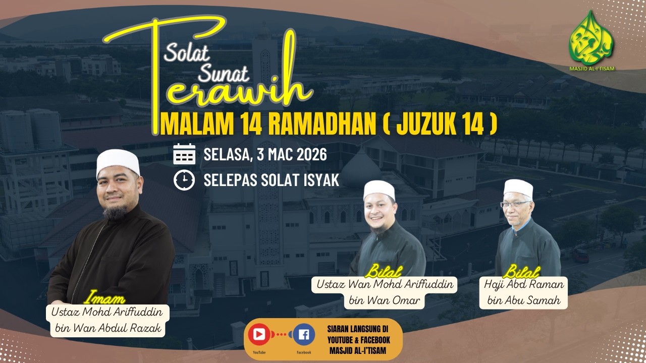 SIARAN LANGSUNG SOLAT SUNAT TARAWIH MASJID AL-I'TISAM