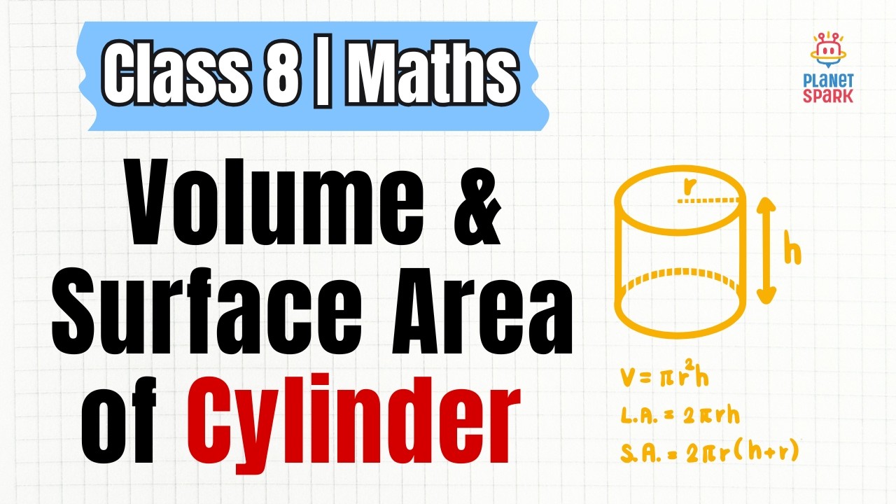 Volume and Surface Area (Cylinder) | Class 8 CBSE Maths | Exam Preparation