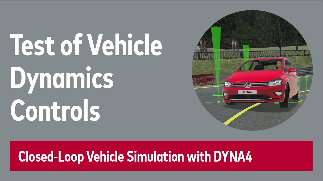 Test of Vehicle Dynamics Controls with Virtual Test Drives
