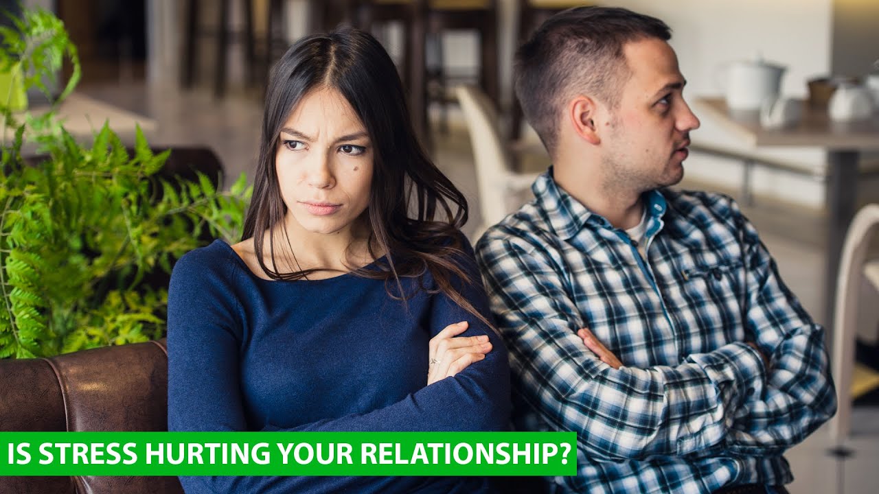 Is Stress Hurting Your Relationship?