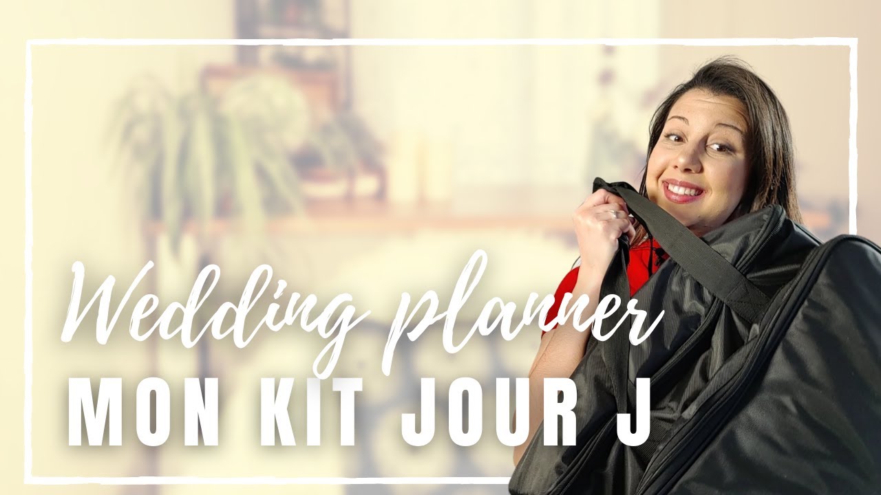 Organisation de MARIAGE : Dans mon sac de WEDDING PLANNER
