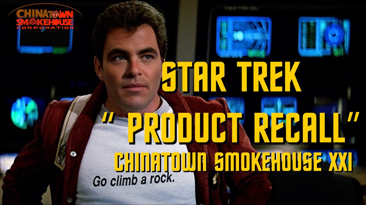 Star Trek : Product Recall - Chinatown Smokehouse Part 21
