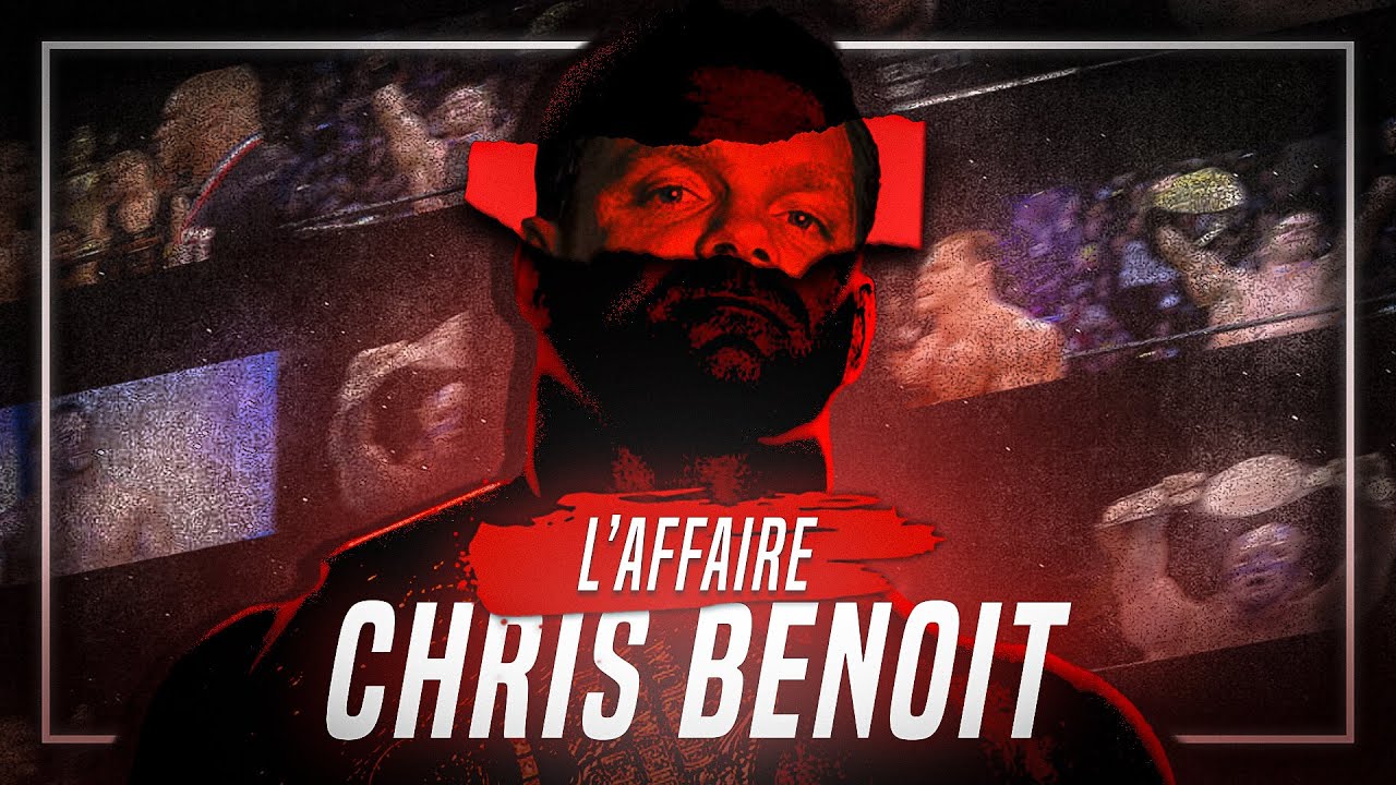 La plus grande tragédie du catch (l'affaire Chris Benoit)