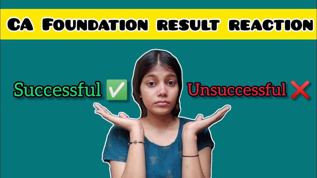 CA Foundation Result Reaction| PASS or FAIL