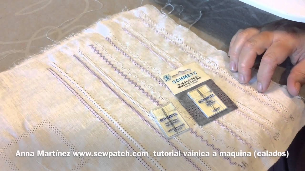 Tutoríal vainica a maquina (calados) www.sewpatch.com