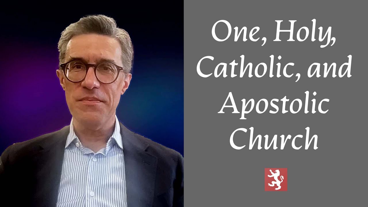 Guy Waters | One, Holy, Catholic, and Apostolic Church