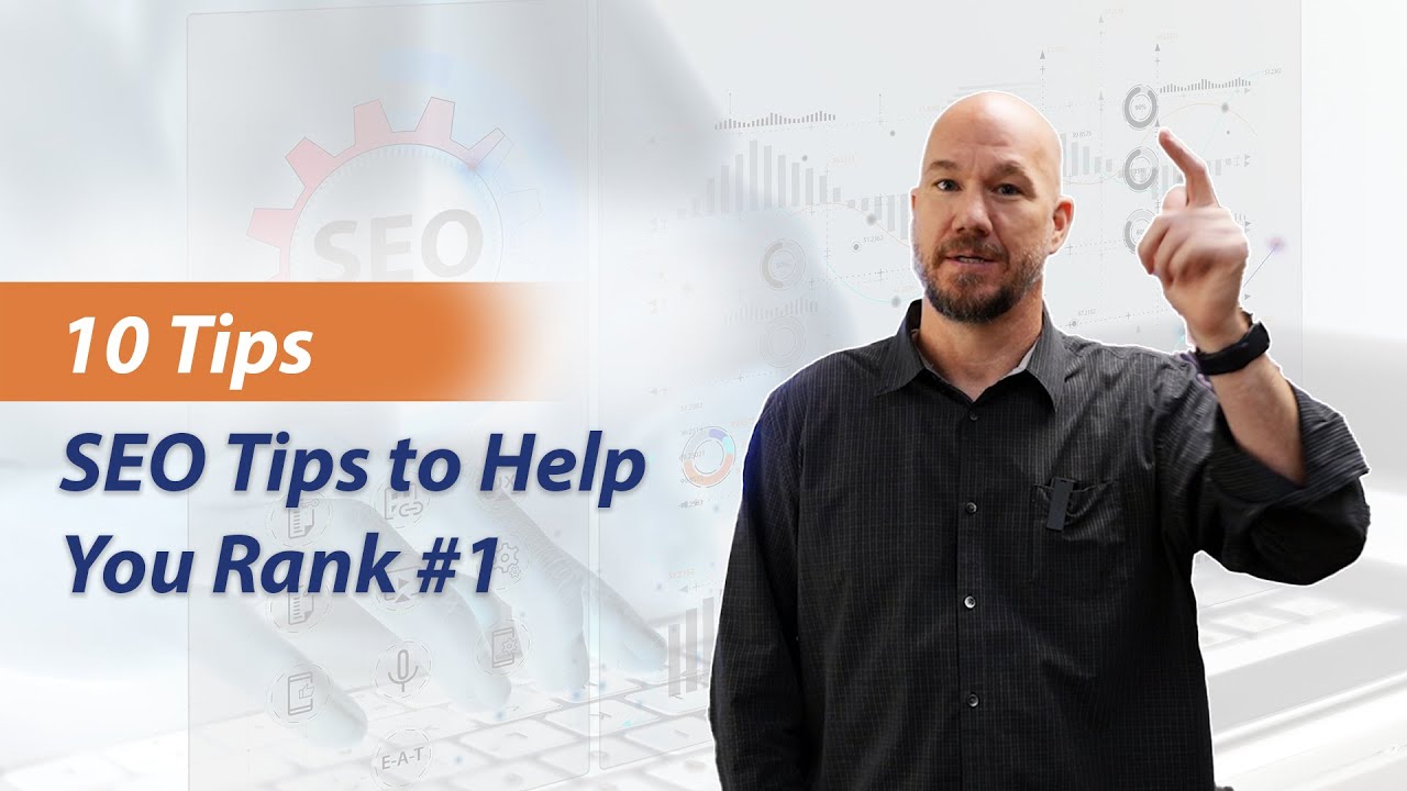 10 SEO Tips to Help You Rank #1 In 2023