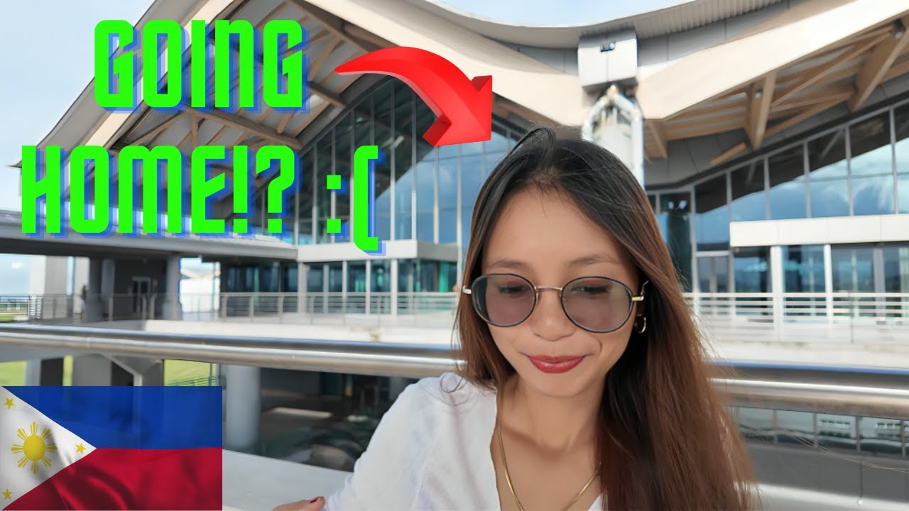 LEAVING THE PHILIPPINES AFTER 6 MONTHS!