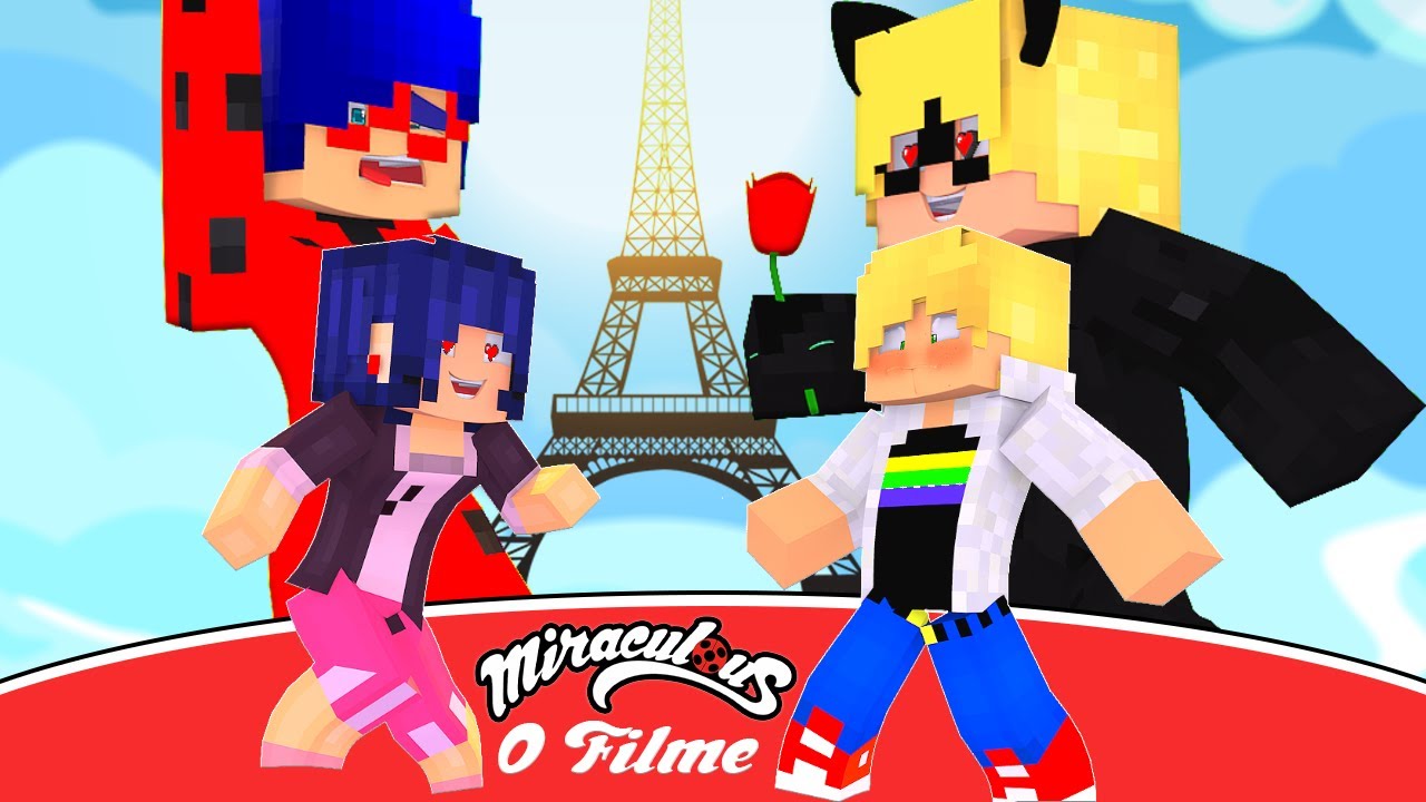 Minecraft: MIRACULOUS O FILME! ROMANCE LADYBUG E CAT NOIR -  MIRACULOUS ‹ KED.DEK ›