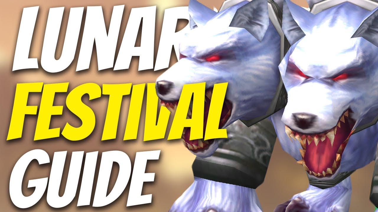 Lunar Festival Guide 2024 - WoW Lunar Festival Event