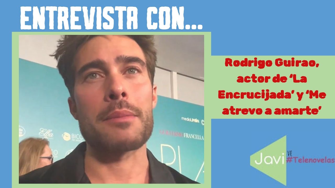 Rodrigo Guirao donde nos habla de La Encrucijada y Me atrevo A Amarte