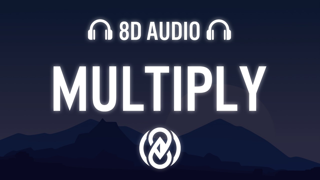 Multiply - Mike Williams Bruno Martini Stephen Puth (Lyrics) | 8D Audio 🎧