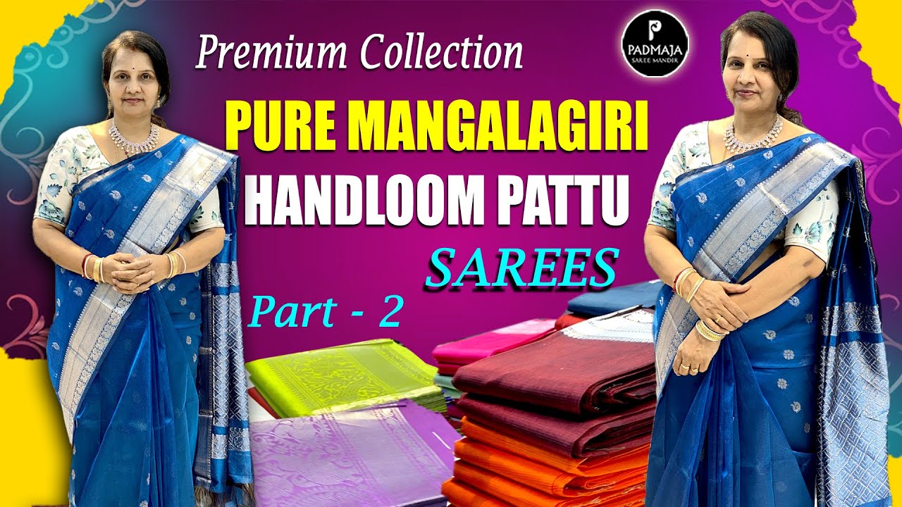 Premium Collection Pure Mangalagiri Pattu Handloom Sarees | Padmaja Saree Mandir #new #pattusarees