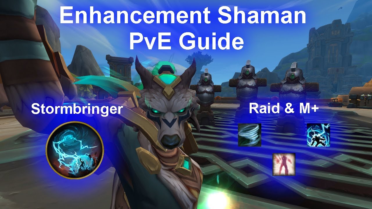 Enhancement Shaman Stormbringer PvE Guide | TWW Season 3